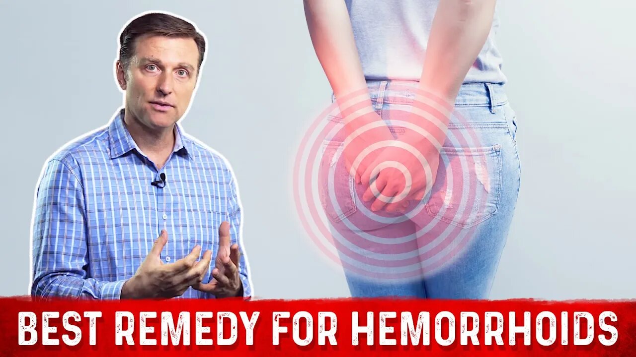 Hemorrhoids Treatment – Best Remedy & Cure For Hemorrhoids by Dr.Berg