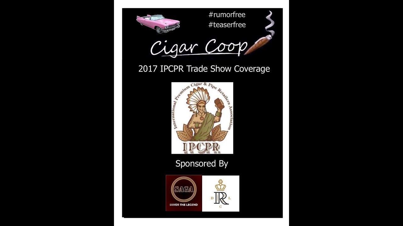 From the Archives: IPCPR 2017 -Matt Booth, Room101 Cigars