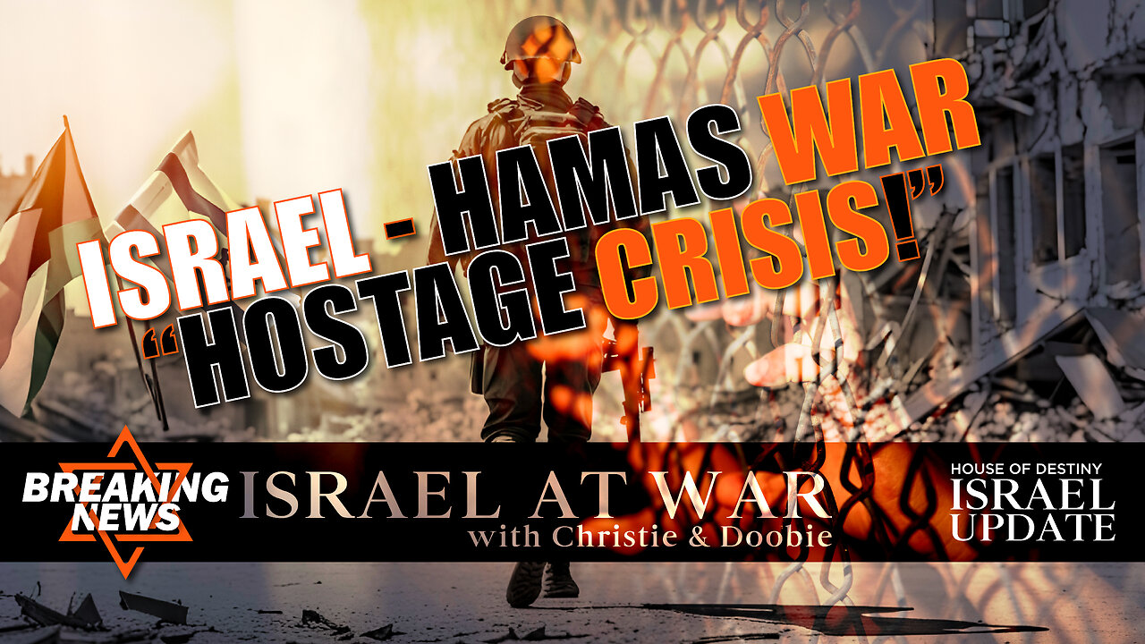 Israel-Hamas War Hostage Crisis