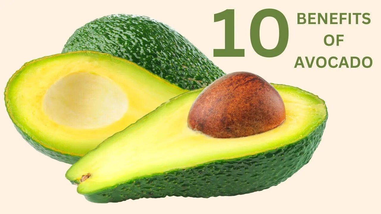 10 Benefits of avocado- watch this!