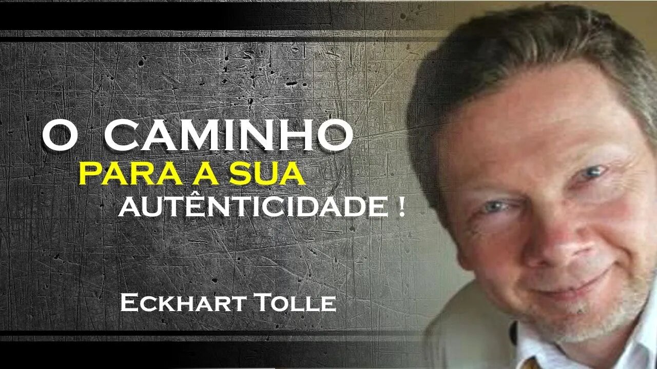 Presença sem esforço Eckhart Tolle ensina , ECKHART TOLLE DUBLADO