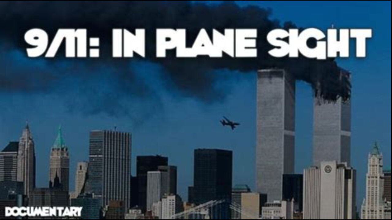 The Truth about 9/11 in Plane Site (2004 Documentary)