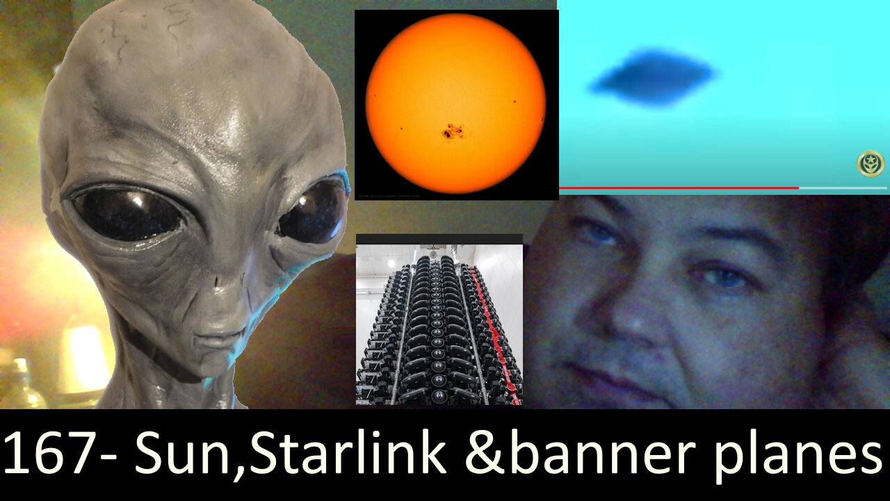 Live Chat with Paul; -167- Understanding Starlink + Sun Spots + UFOman loves banner planes + AI NASA