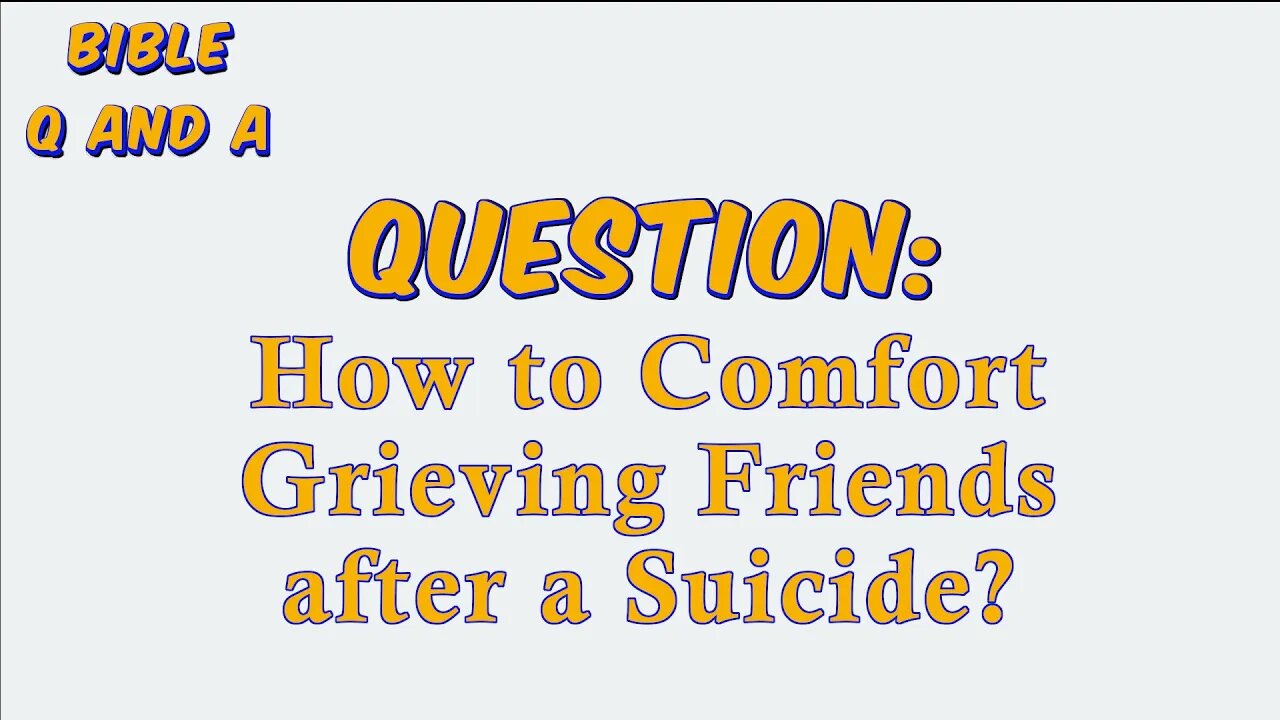 How to Comfort Grieving Friends