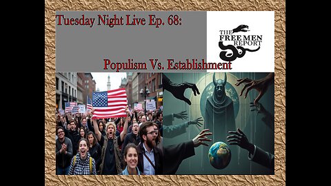 Tuesday Night Live Ep. 68: The New Political Paradigm