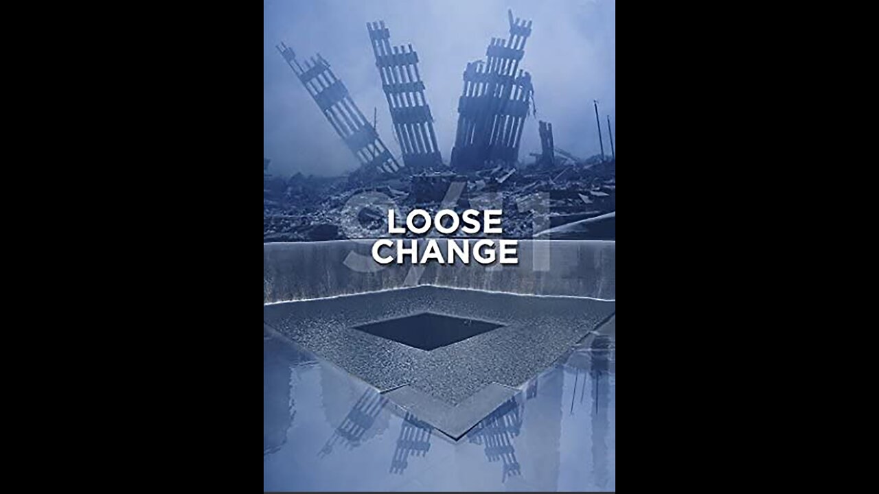 Loose Change 9/11