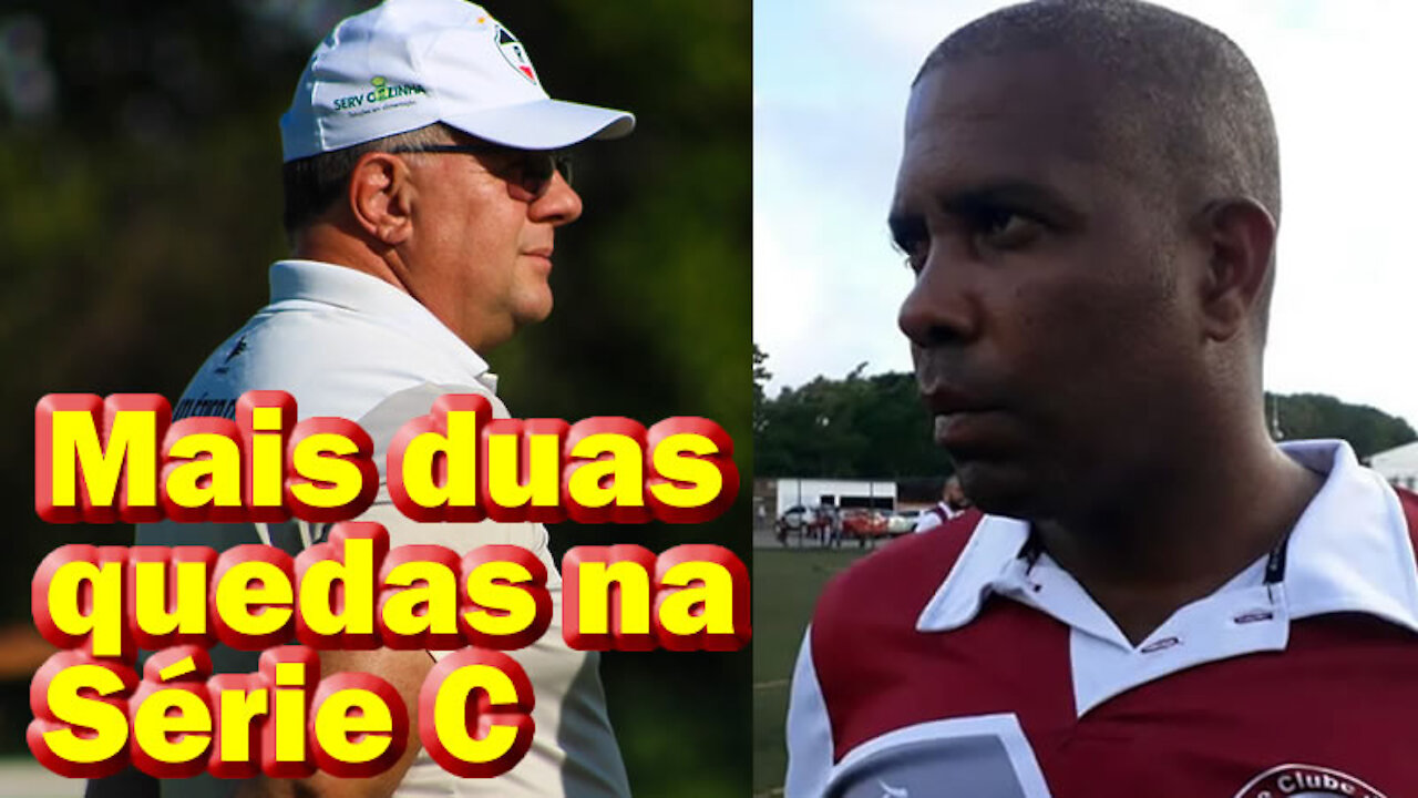 Após tropeços no final de semana, times da Serie C trocam de treinadores