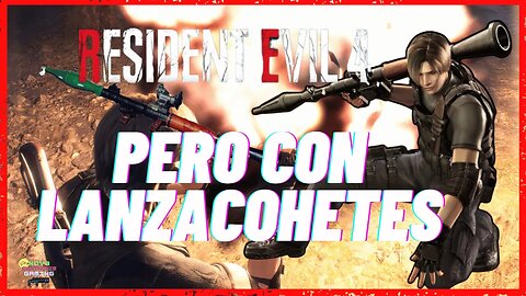 RE4 Remake Totalmente Transformado - Lanzacohetes incluido!