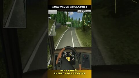 EURO TRUCK SIMULATOR 1 PT BR #15 BERNA MILÃO LARANJAS #semedissaum #shorts #games