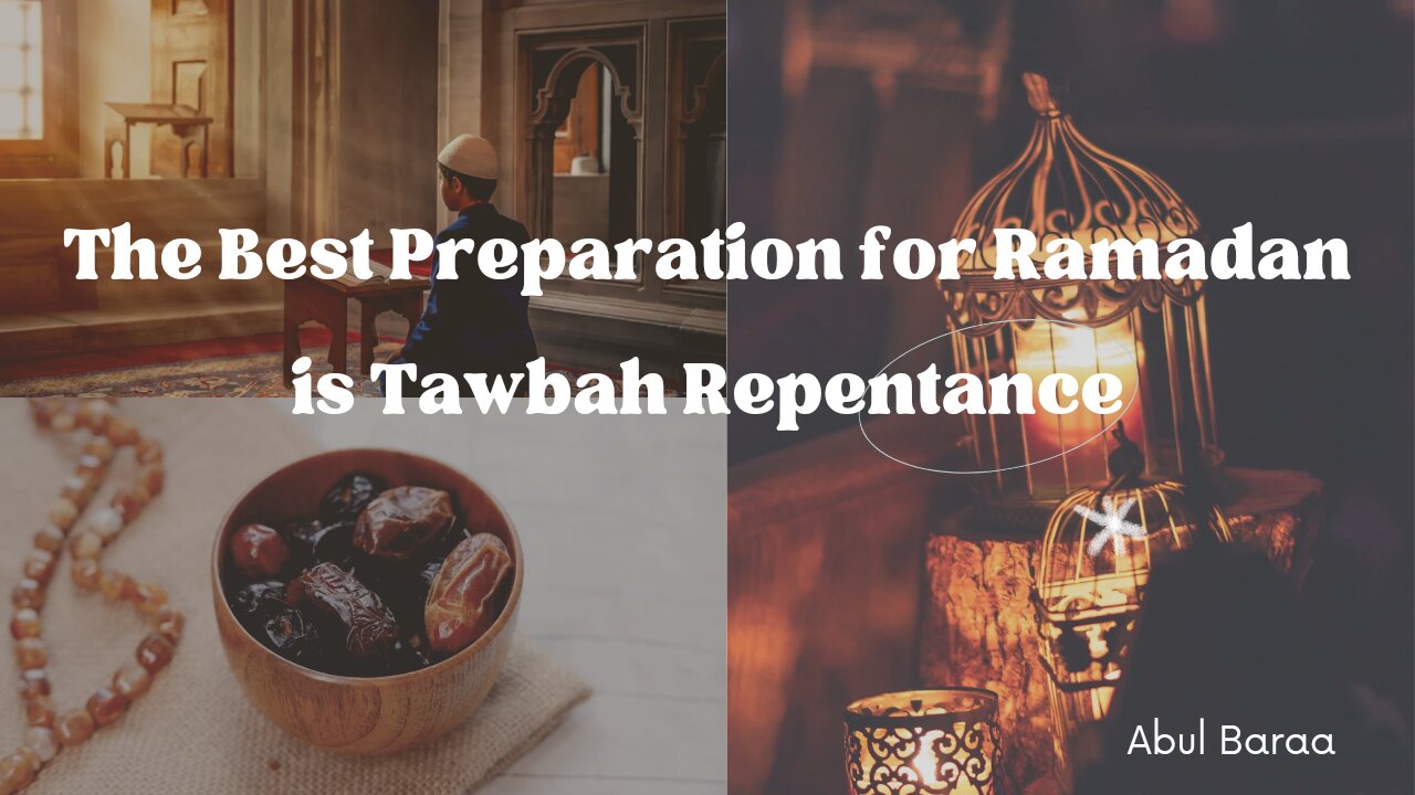 The Best Preparation for Ramadan is Repentance