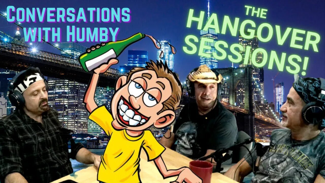 Conversations With Humby! The Hangover Sessions Part 1