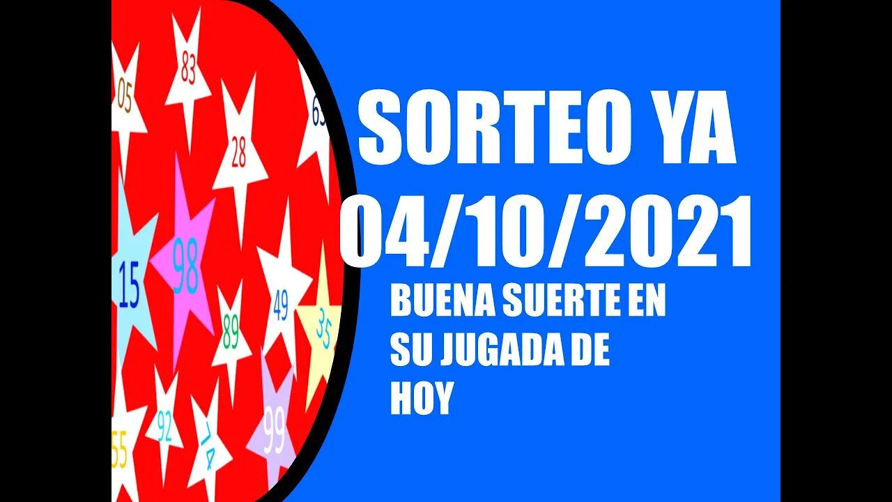 SORTEO YA NUMERO PROBABLE 04 OCTUBRE 2021