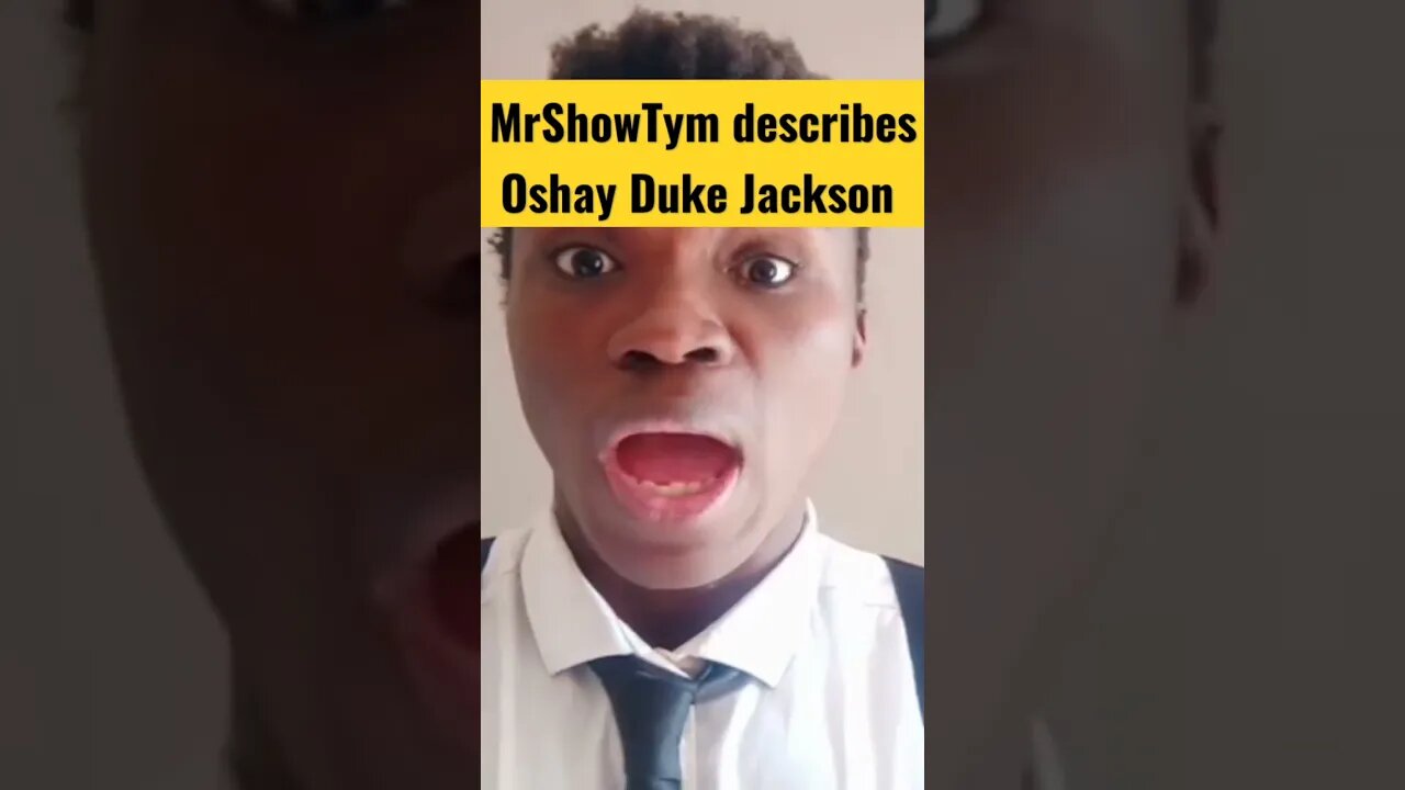 MrShowTym Describes Oshay Duke Jackson #oshaydukejackson #femaleenergy #manosphere #shorts