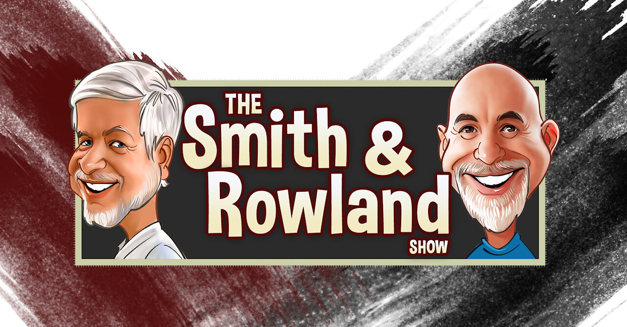 The Smith and Rowland Show LIVE!