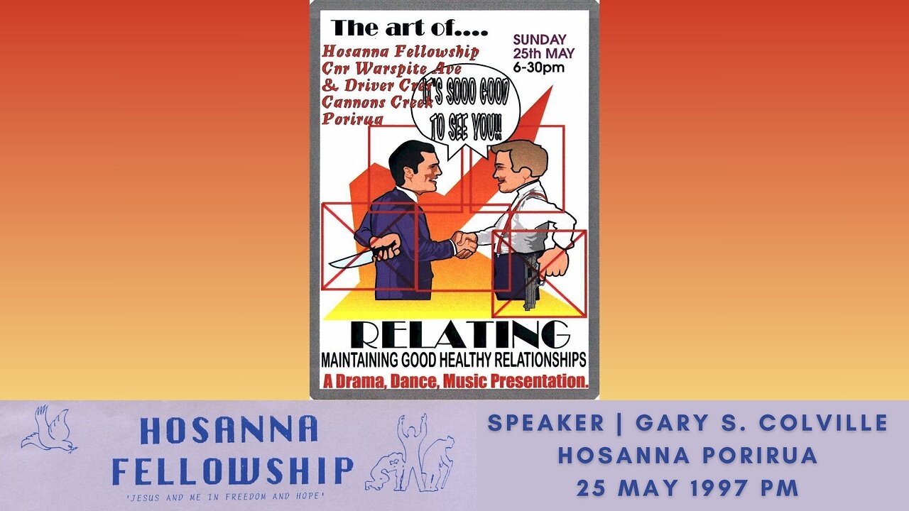The Art Of Relating, Part 2: Maintaining Healthy Relationships (Gary Colville) | Hosanna Porirua