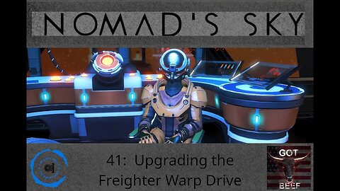 Nomad's Sky 41: Upgrading the Freighter Warp Drive