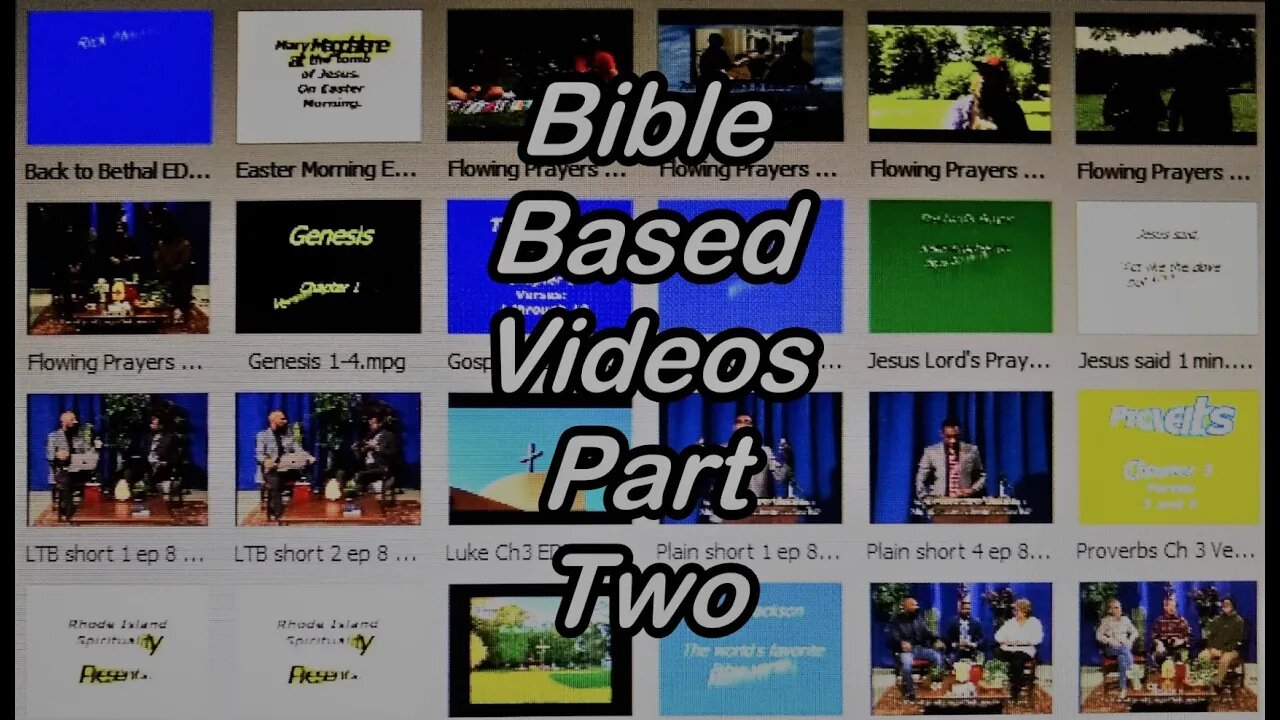 Bible Based Videos. Part Two