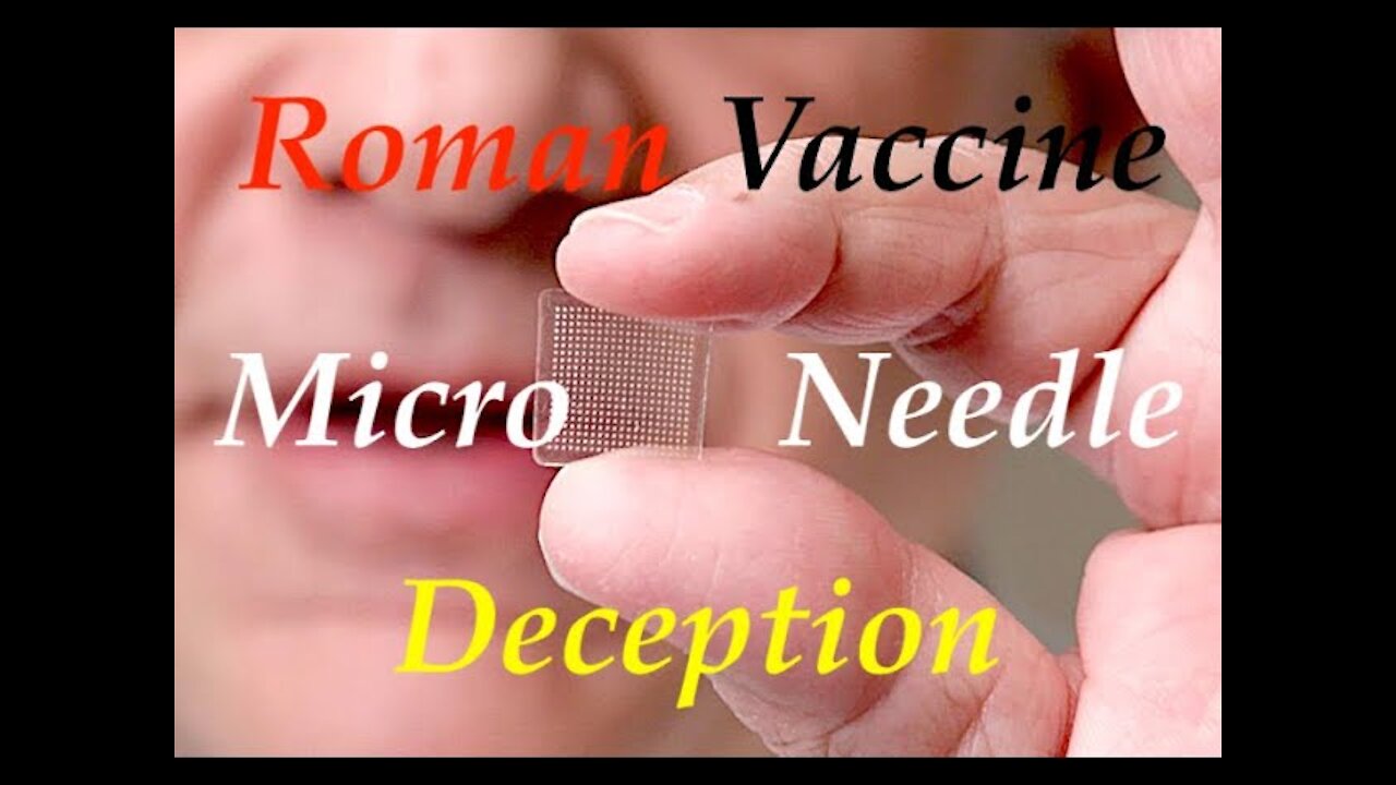 The Jesuit Vatican Shadow Empire 94 - Luciferian Jesuit "Micro-Patch" Vaccine Deception!