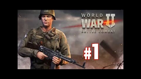 GAMEPLAY - WORLD WAR 2 #1