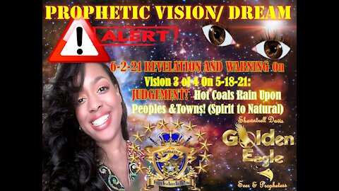 6-2-21 🌟Revelation🌟 given on 5 -18- 21 HOT COAL Vision; Cup Overflow Their Judgement & Your Reward