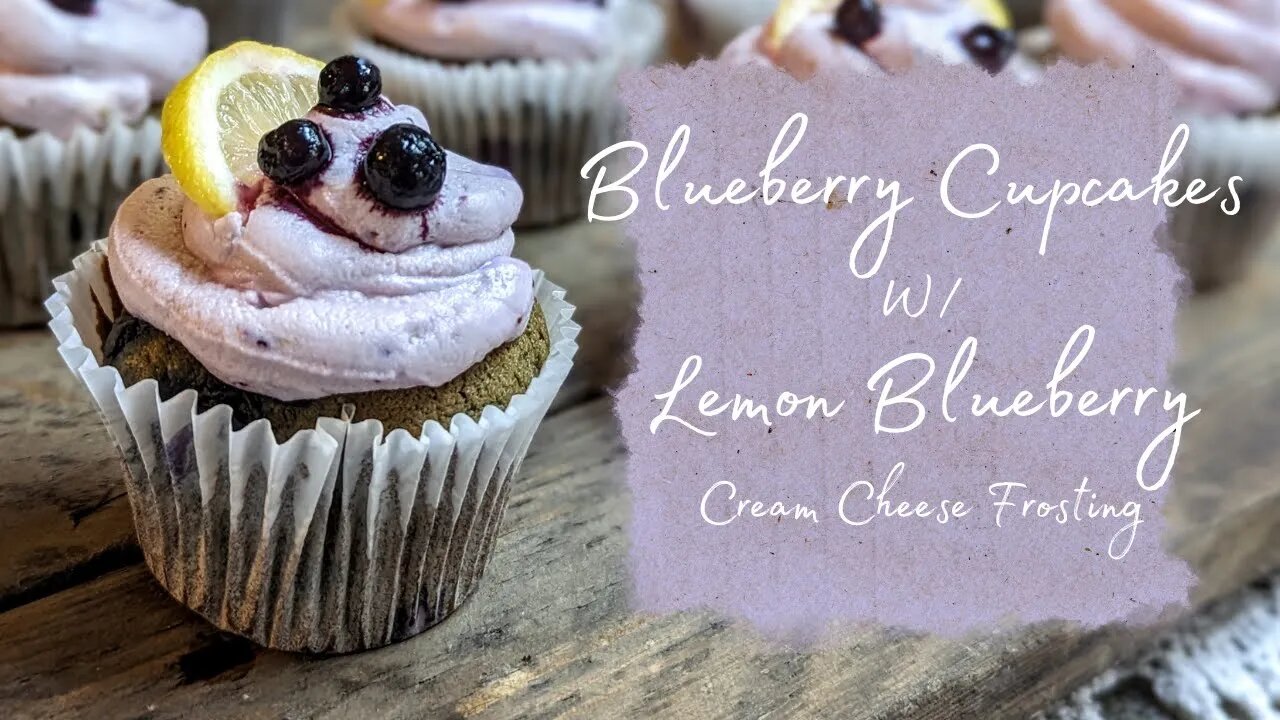 The BEST Lemon Blueberry Cupcakes!