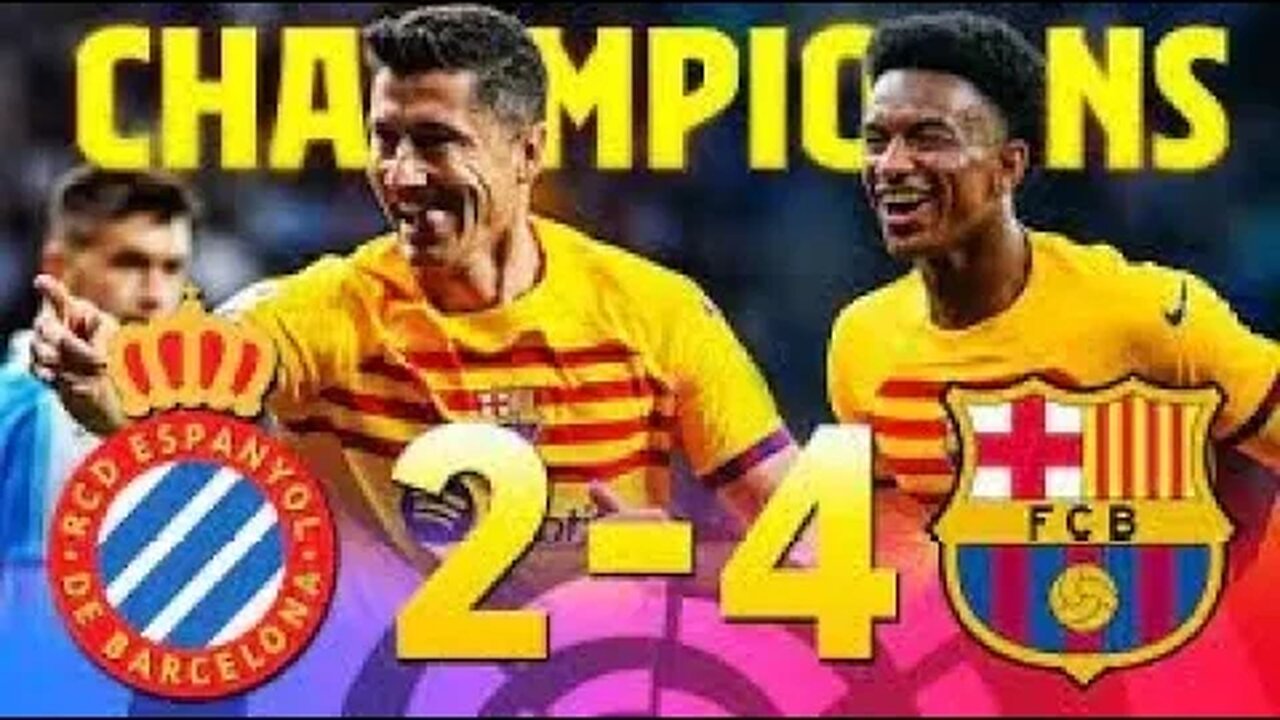 Champion Barcelona 4-2 Espanyol All Goals & Extended Highlights & Celebration 2023