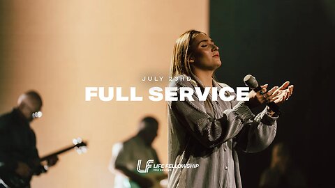 Join Us Live at Life Fellowship | 10:45AM