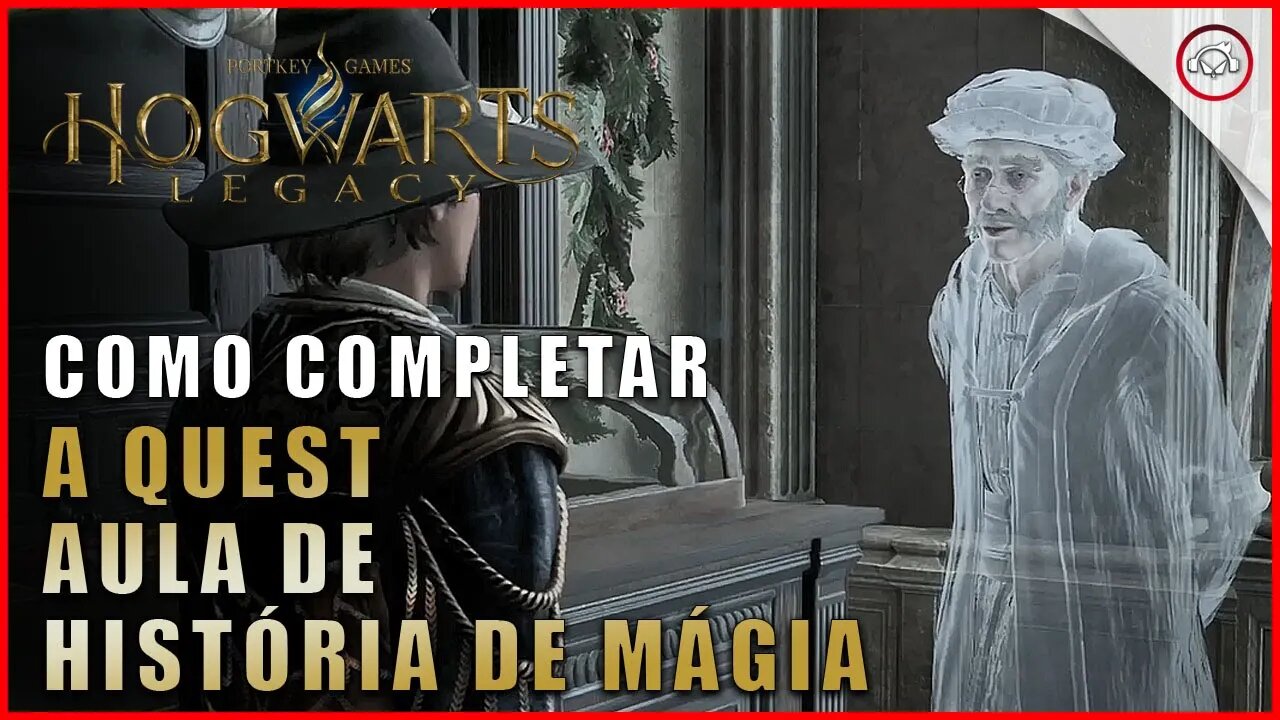 Hogwarts Legacy, Como completar a Quest Aula de História de Mágia | Super-Dica