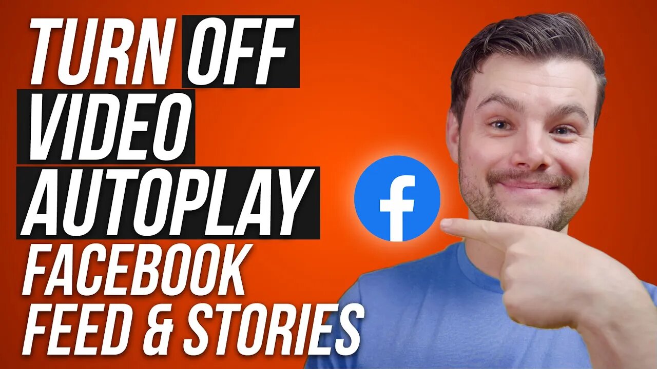 How to Turn Off Video Autoplay on Facebook App 2023