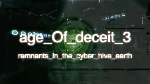 Age of Deceit 3: Remnants in the Cyber Hive Earth