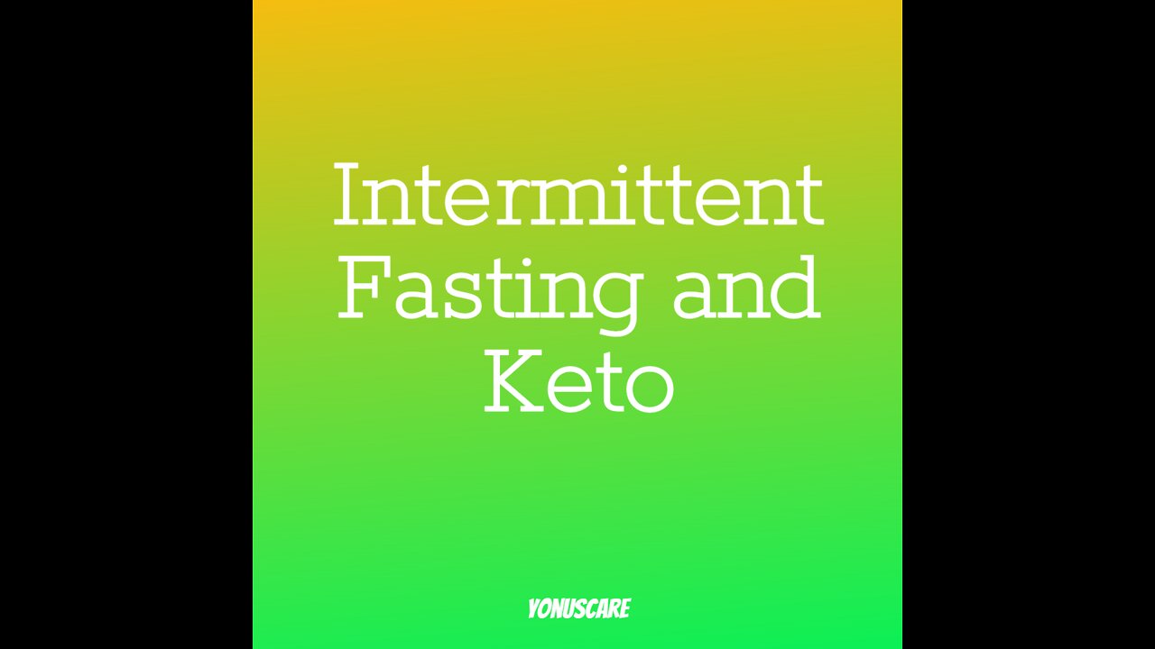 Intermittent Fasting and Keto