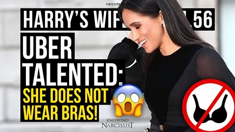 Meghan Markle : Harry´s Wife 104.56 Uber Talented : She Does Not Wear Bras