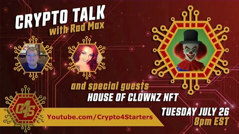 CRYPTO TALK AND AMA WITH HOUSE OF CLOWNZ!