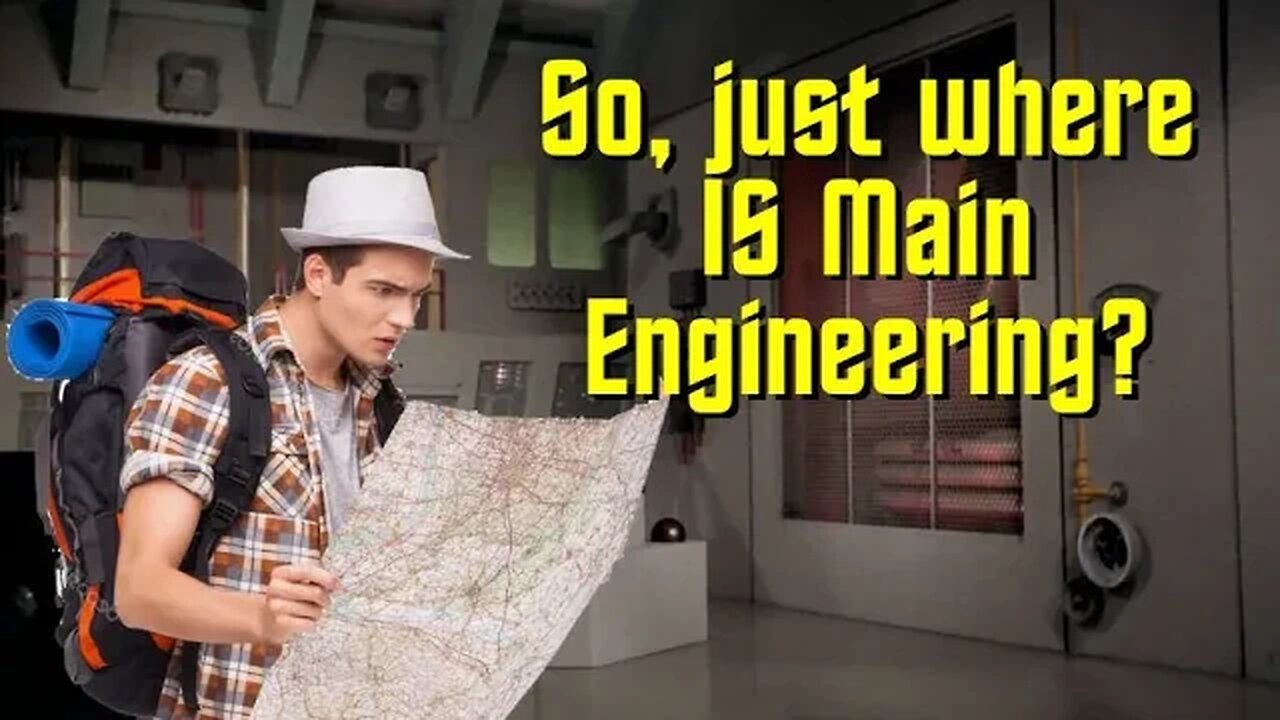 STAR TREK - Where's Engineering?