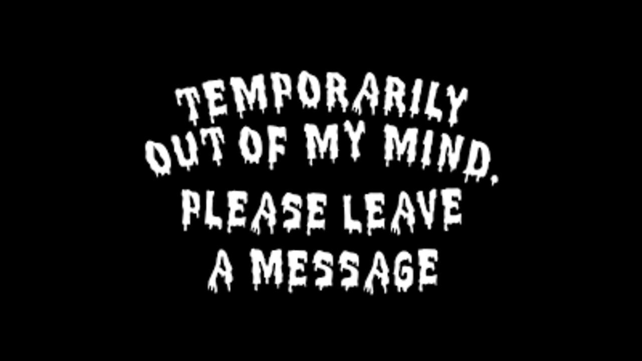 I'M AWAY FROM MY PHONE. PLEASE LEAVE A MESSAGE