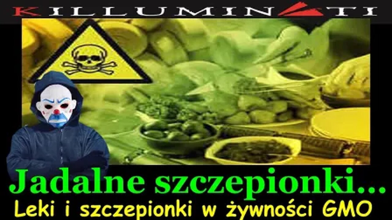 Jadalne szczepionki… Leki i szczepionki w żywności GMO (LEKTOR PL)