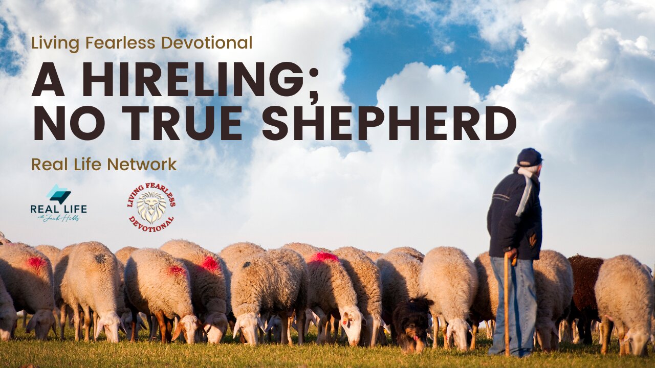 A Hireling; No True Shepherd