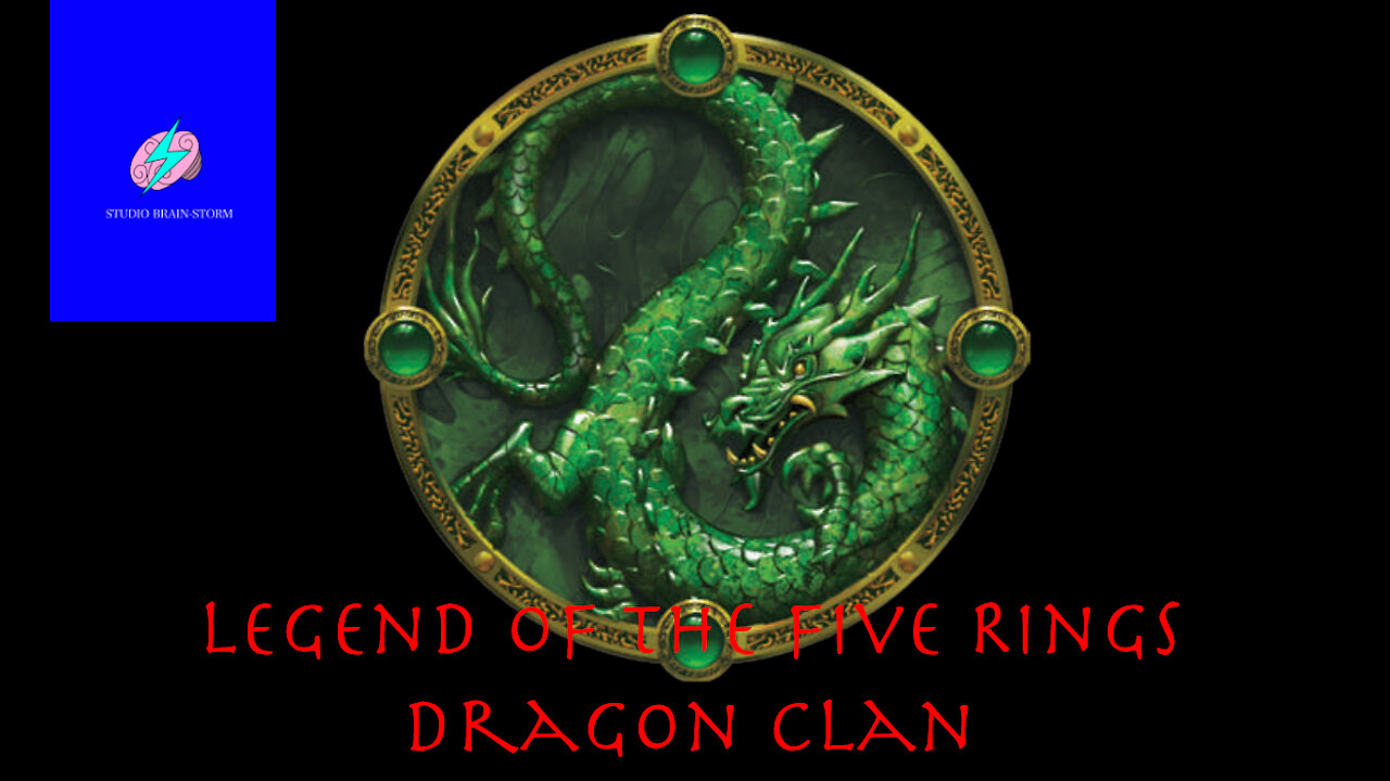 Legend of the Five Rings: Dragon Clan