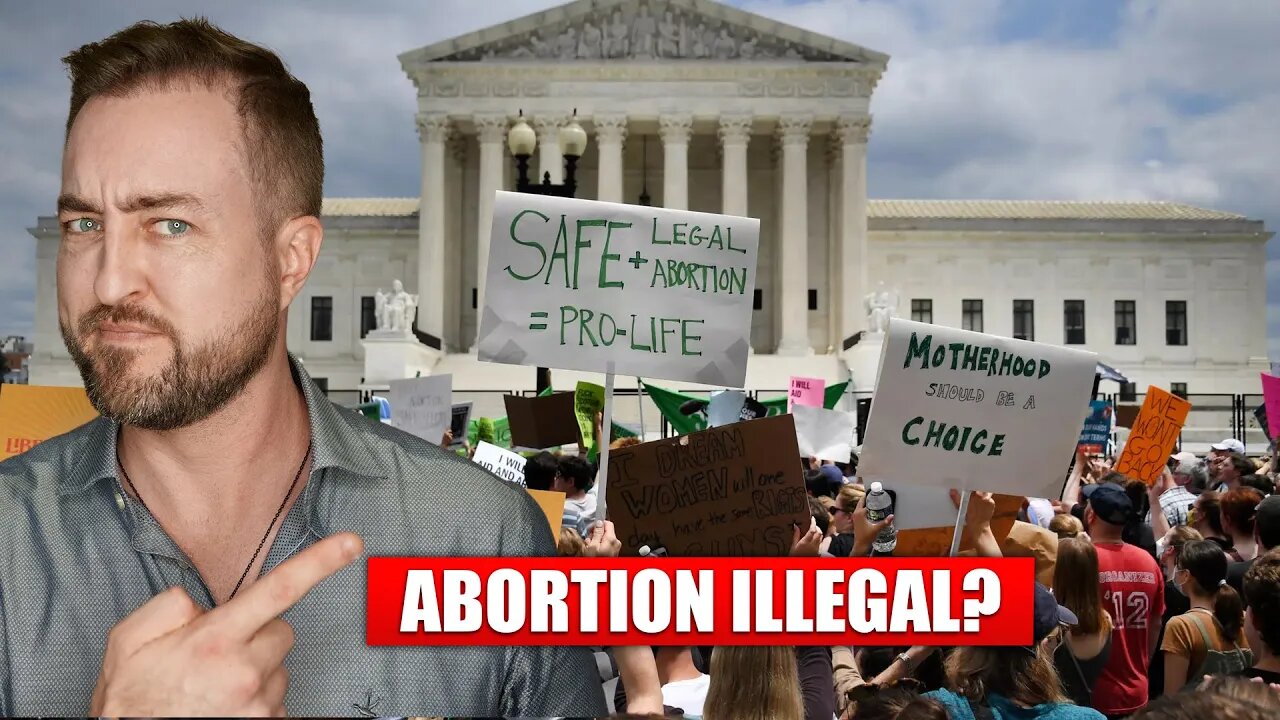 ABORTION ILLEGAL in USA? | WHAT YOU SHOULD KNOW (Reacting to Roe v. Wade Overturned)