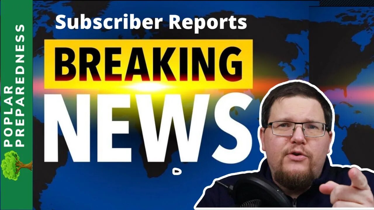 Food Shortage Update - SUBSCRIBER REPORTS - Empty Shelves