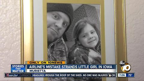 Airline's mistake strands little girl in Iowa