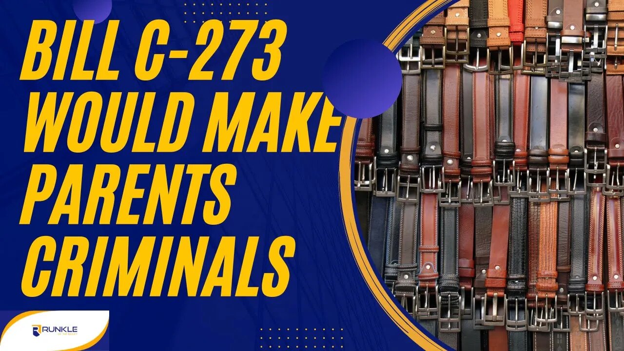Bill C-273 Would Make Most Parents Into Criminals -- A Lawyer Explains