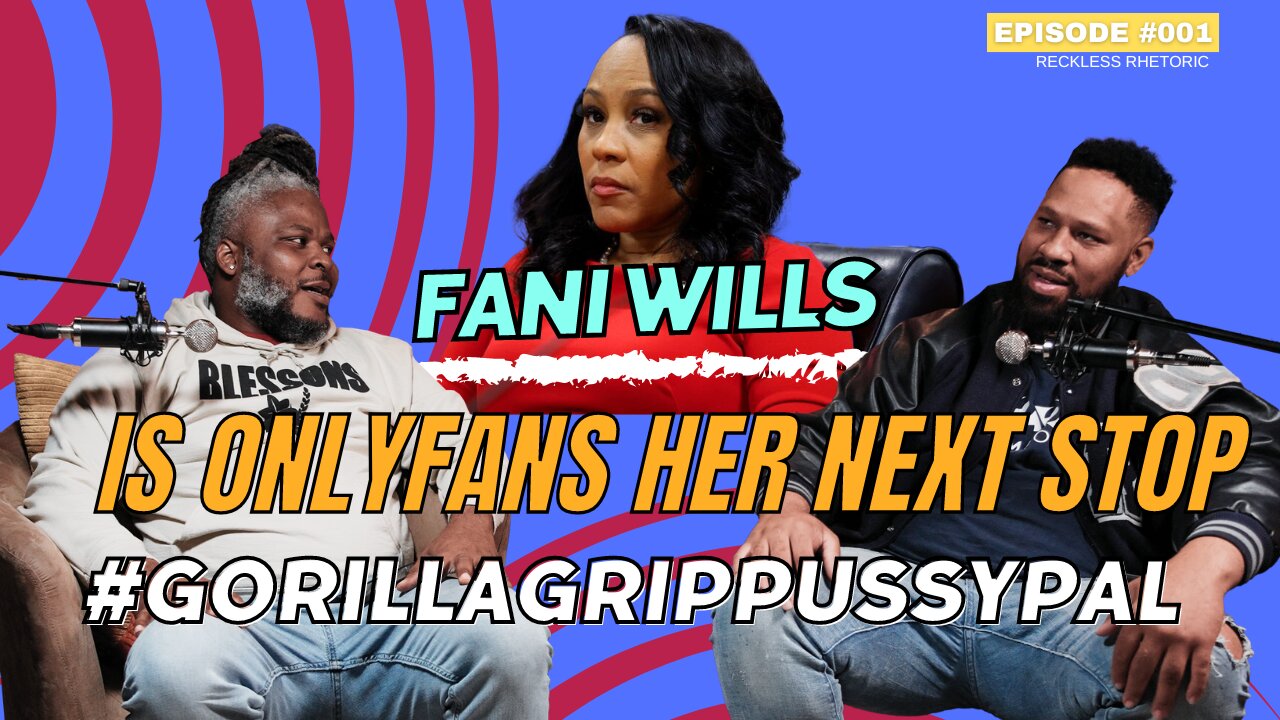 RECKLESS RHETORIC Episode 1: The Fani Willis Scandal