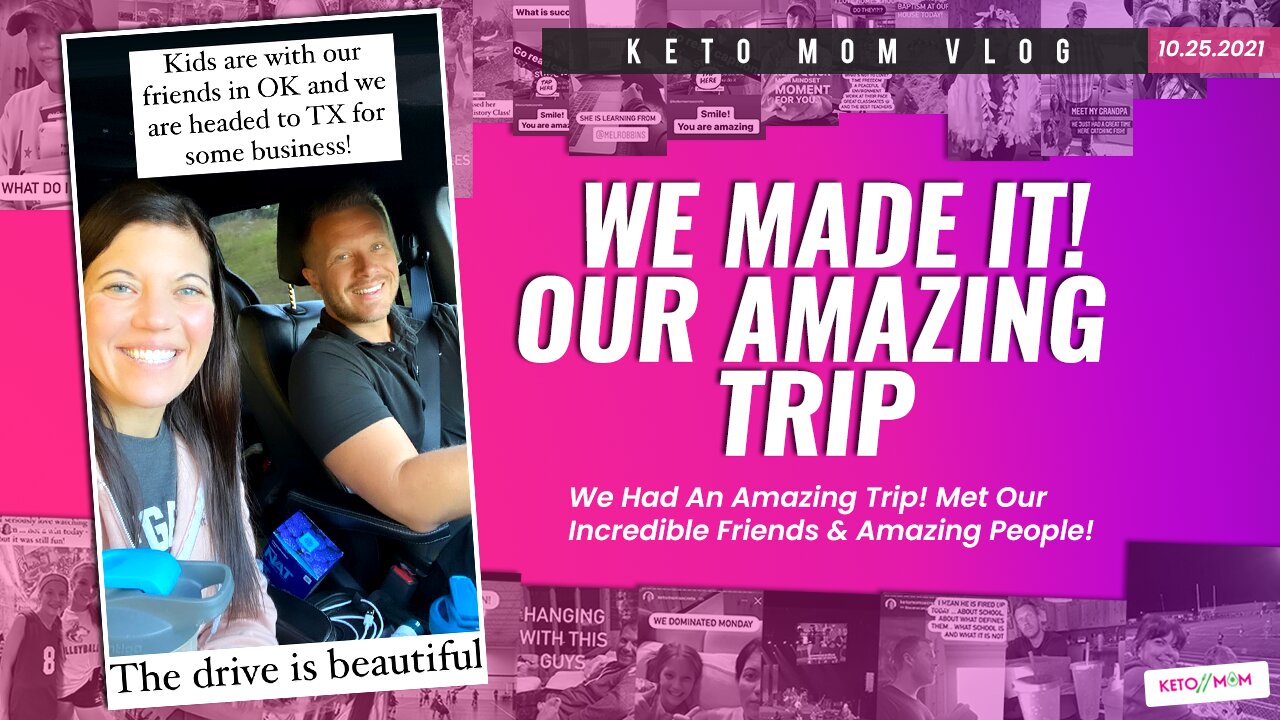 Yay! We Made It! Our Amazing Trip ( A Great Day It Is!) | Keto Mom Vlog