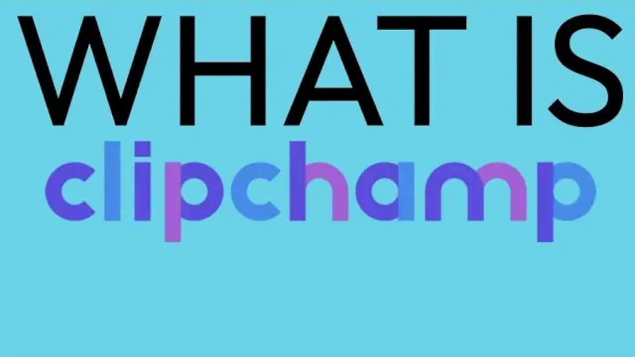 What is Microsoft Clipchamp? | maxefilms