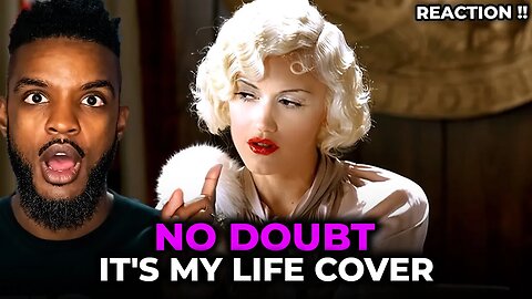 🎵 No Doubt - It's My Life Cover REACTION