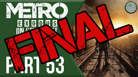 Metro Exodus on 6th Street Part FINAL