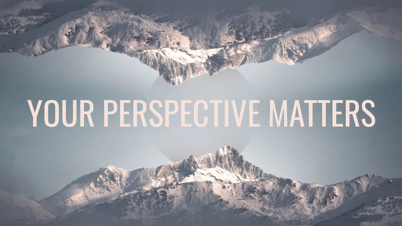 Your Perspective Matters | Mark Hoffman | Message Only