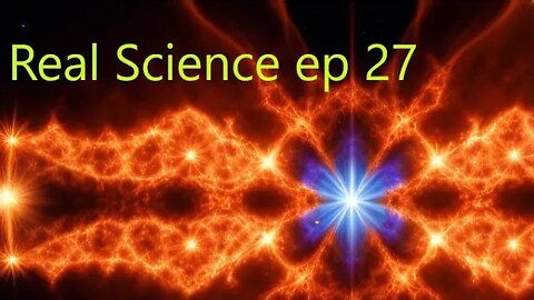 Real Science Episode 27 @burnEye & @Xirtus Ft Faraday Research + Special Guests