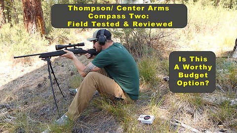Field Test & Review: Thompson/Center Arms TC Compass 2 6.5 Creedmoor